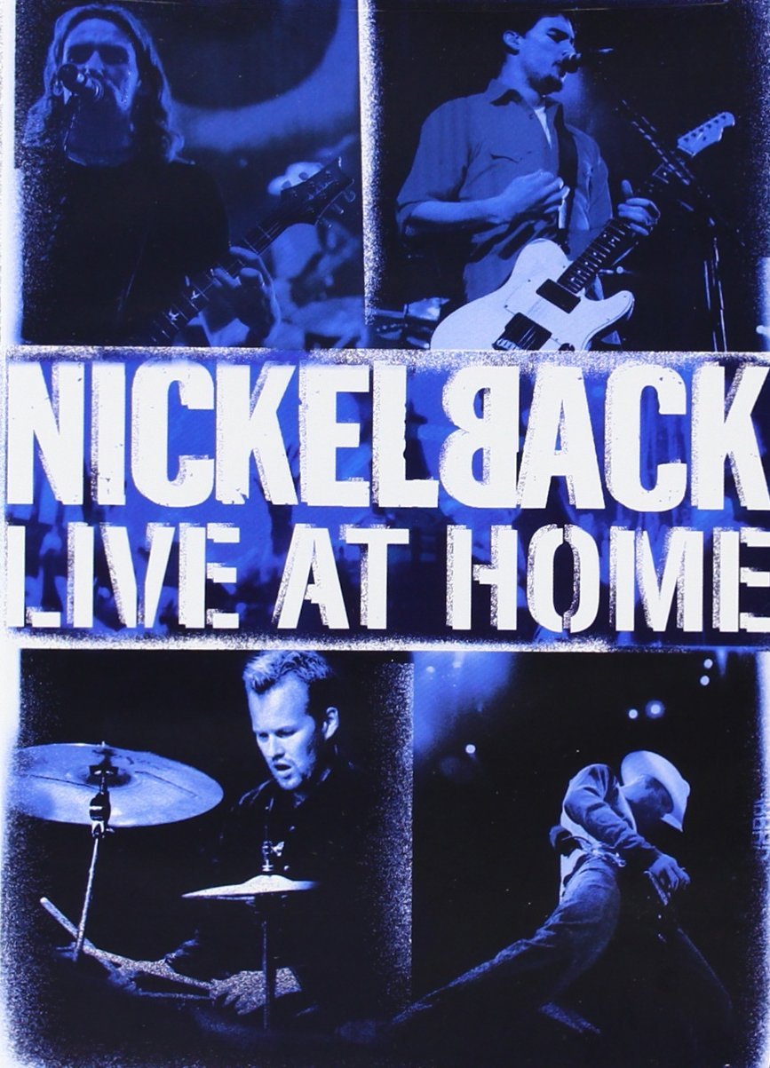 Nickelback - Live At Home Music