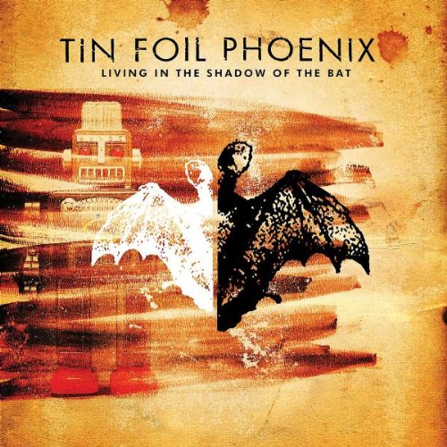 Living in the Shadow of the Bat Metal & Hardrock
