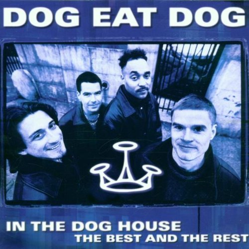 In the Dog House - The Best & The Rest Alternative & Indie