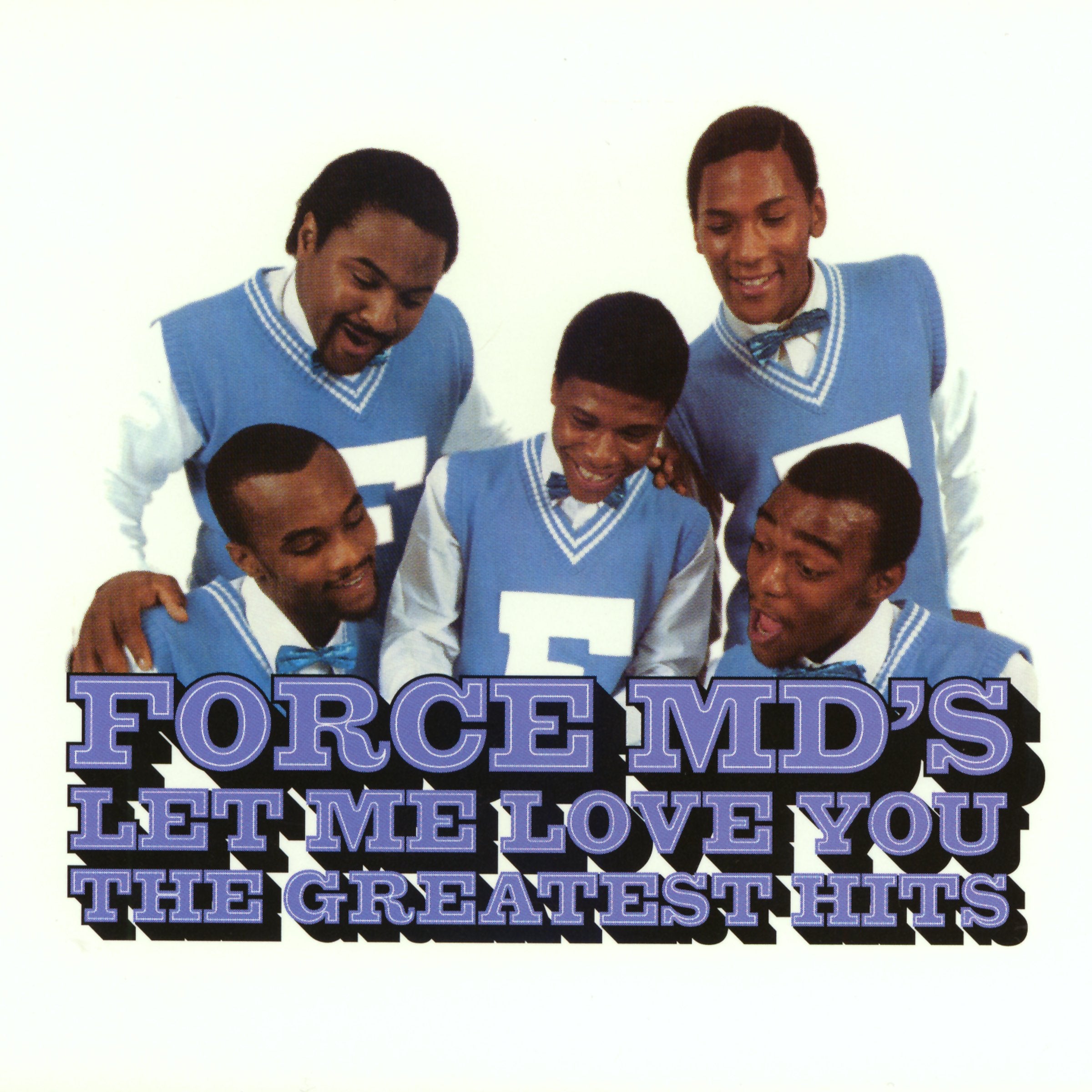 Let Me Love You: Force MD Funk, R&B & Soul