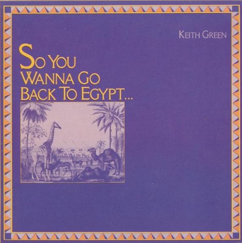 SO YOU WANNA GO BACK TO EGYPT Other music genres