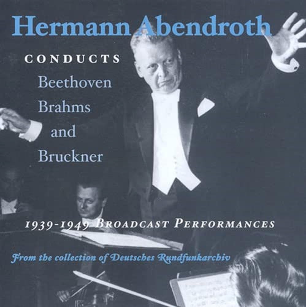 Hermann Abendroth: Rundfunkaufnahmen 1939-1949 Classical