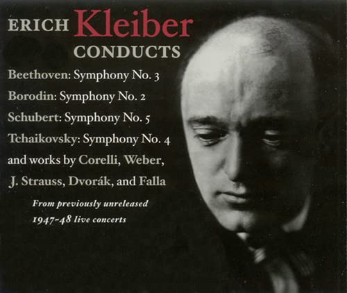Erich Kleiber dirigiert Beethoven, Borodin, Schubert, Tschaikowsky u.a. Classical