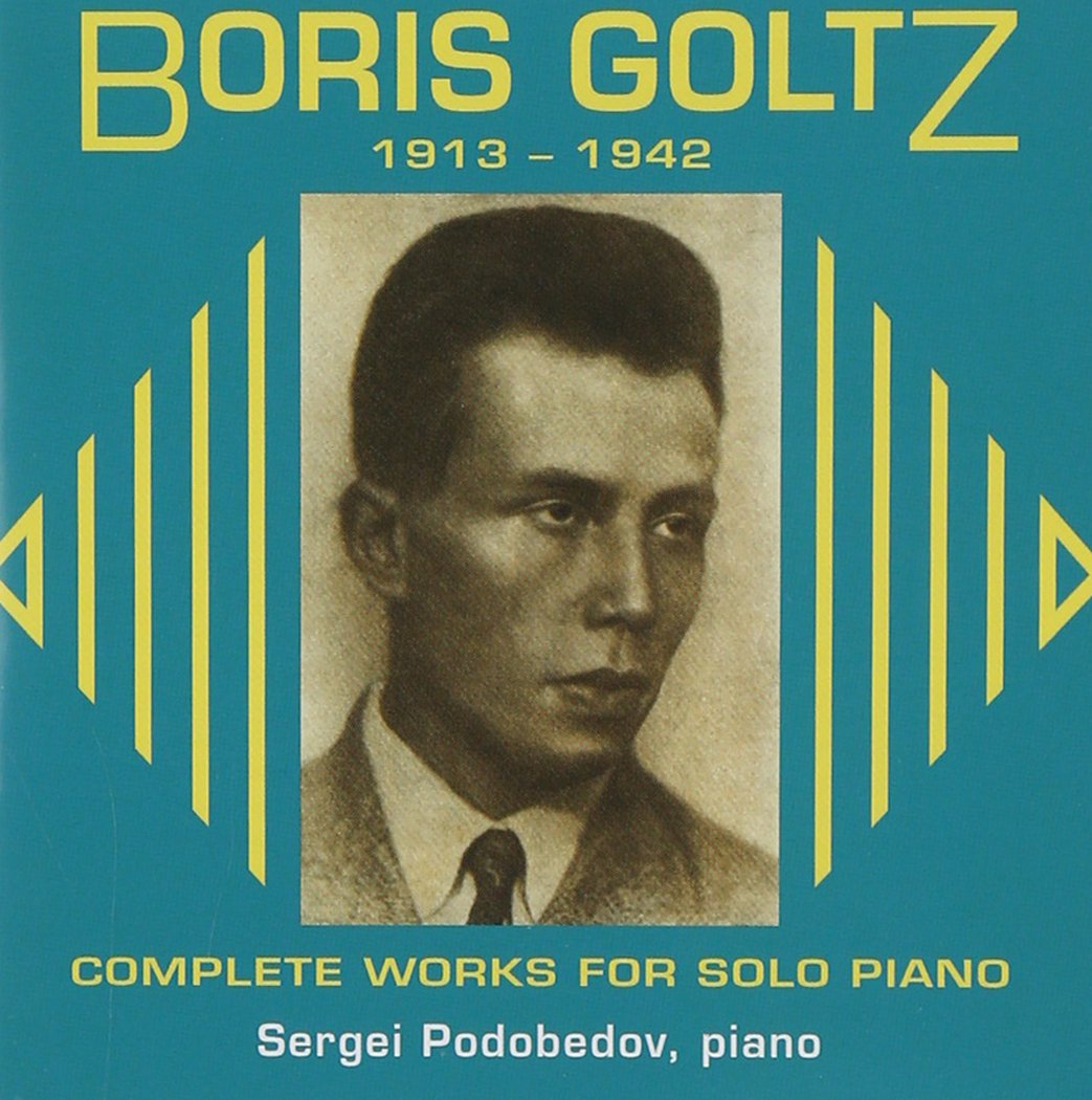Boris Goltz; The Complete Works for Solo Piano Classical