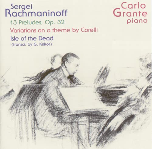 Rachmaninoff: Preludes Op.32 / Isle of the Dead / Corelli-Variationen Classical