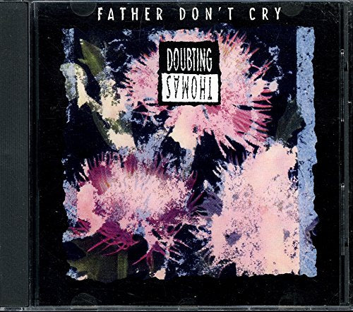 Father Don't Cry Metal & Hardrock