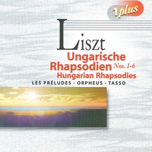 Ungarische Rhapsodien 1-6 u.a. Classical