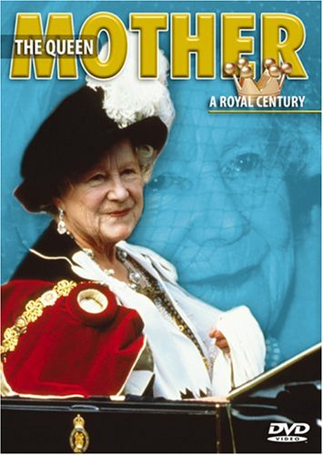 Queen Mother-a Royal Century Films