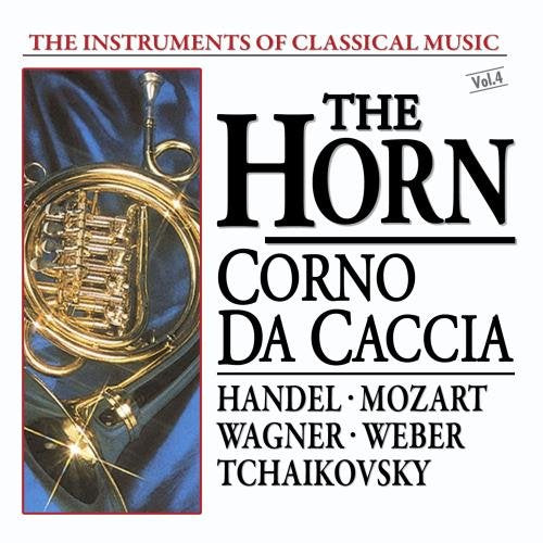 The Instruments Of Classical Music: The Horn Classical