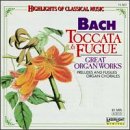 Toccata & Fugue / Organ Works / Praeludium & Fuge Classical