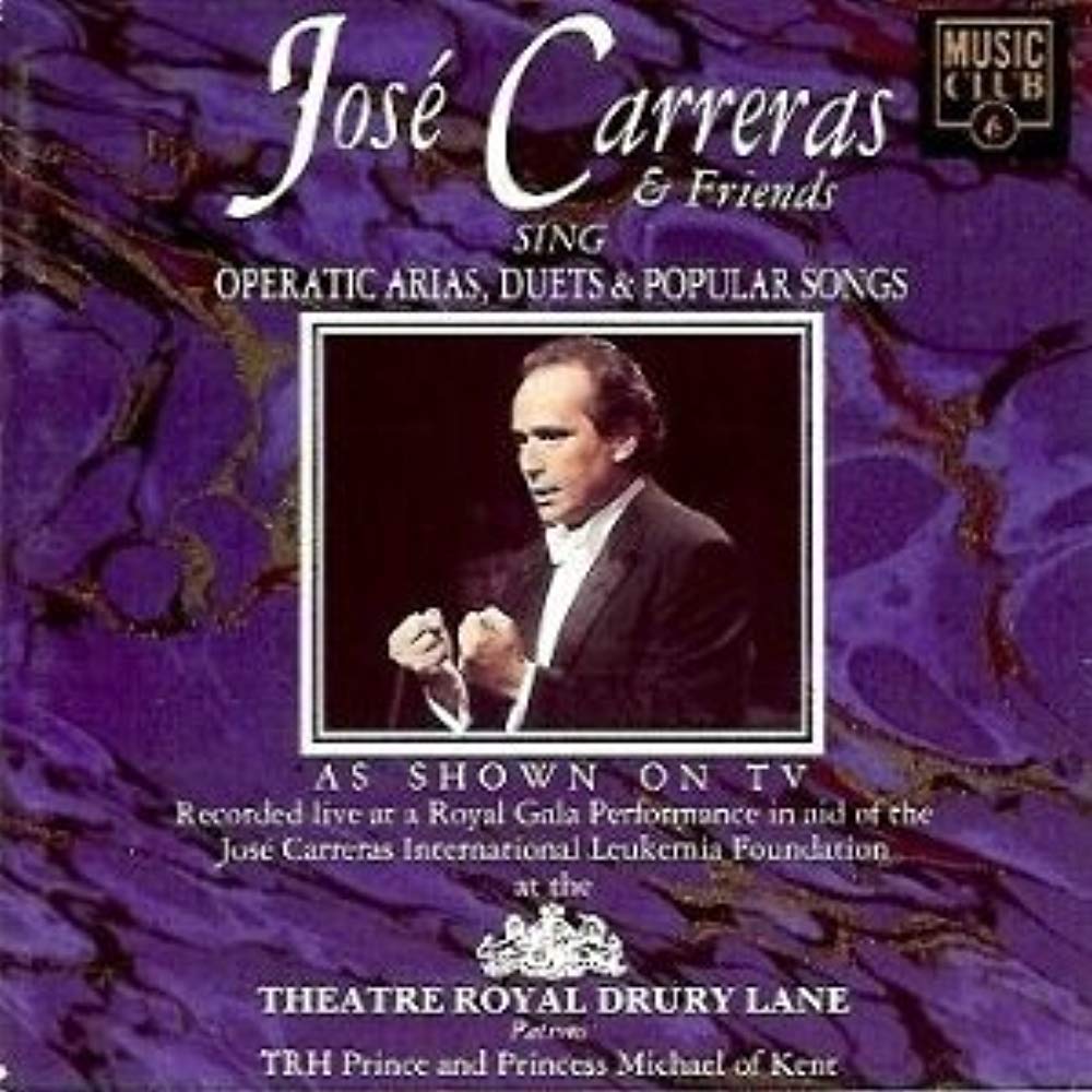 Jose Carreras & Friends Sing Classical