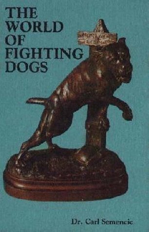 The World of Fighting Dogs book
