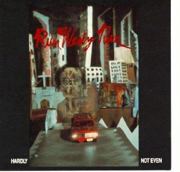 Product Image: Hardly Not Even