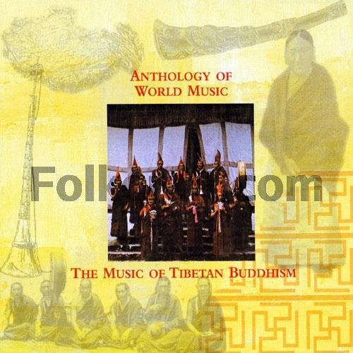 Anthology World Music: Tibetan Buddhism Pop