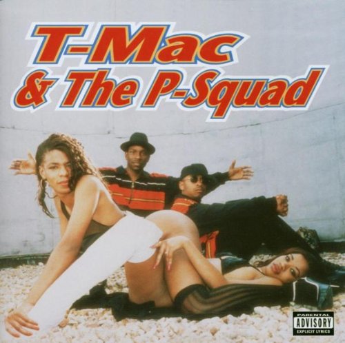 Product Image: T-Mac & the P-Squad