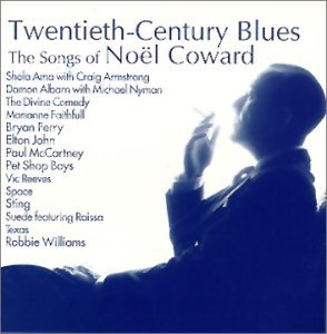 20th Century Blues: Noel Coward Songs Alternative & Indie