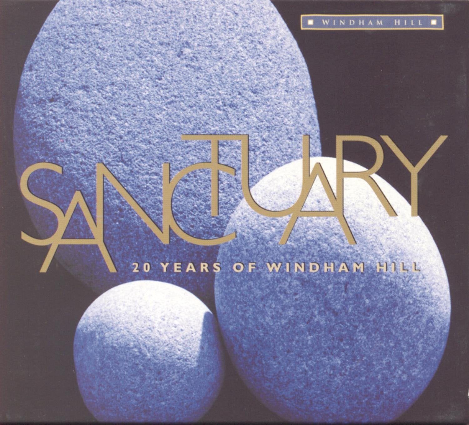 Sanctuary - 20 Years of Windham Hill Music