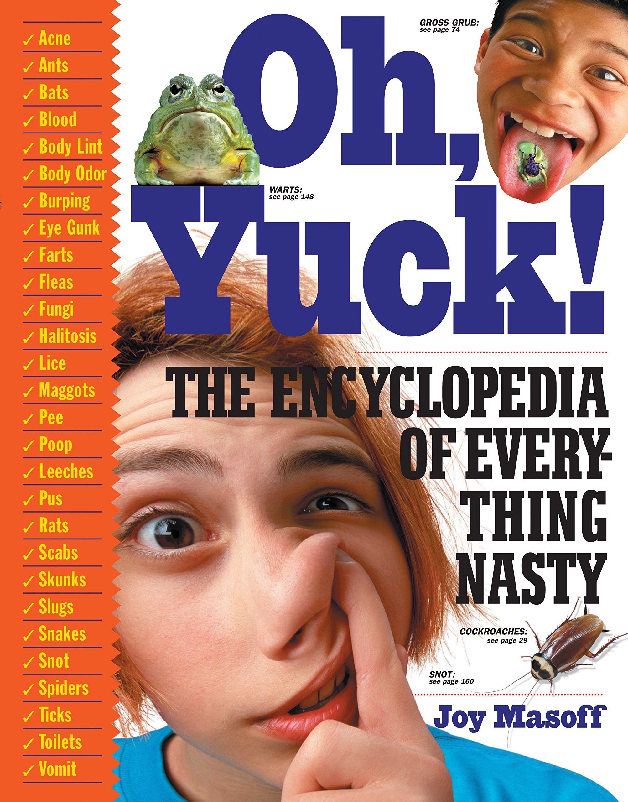 Oh Yuck: The Encyclopedia of Everything Nasty Natural Sciences