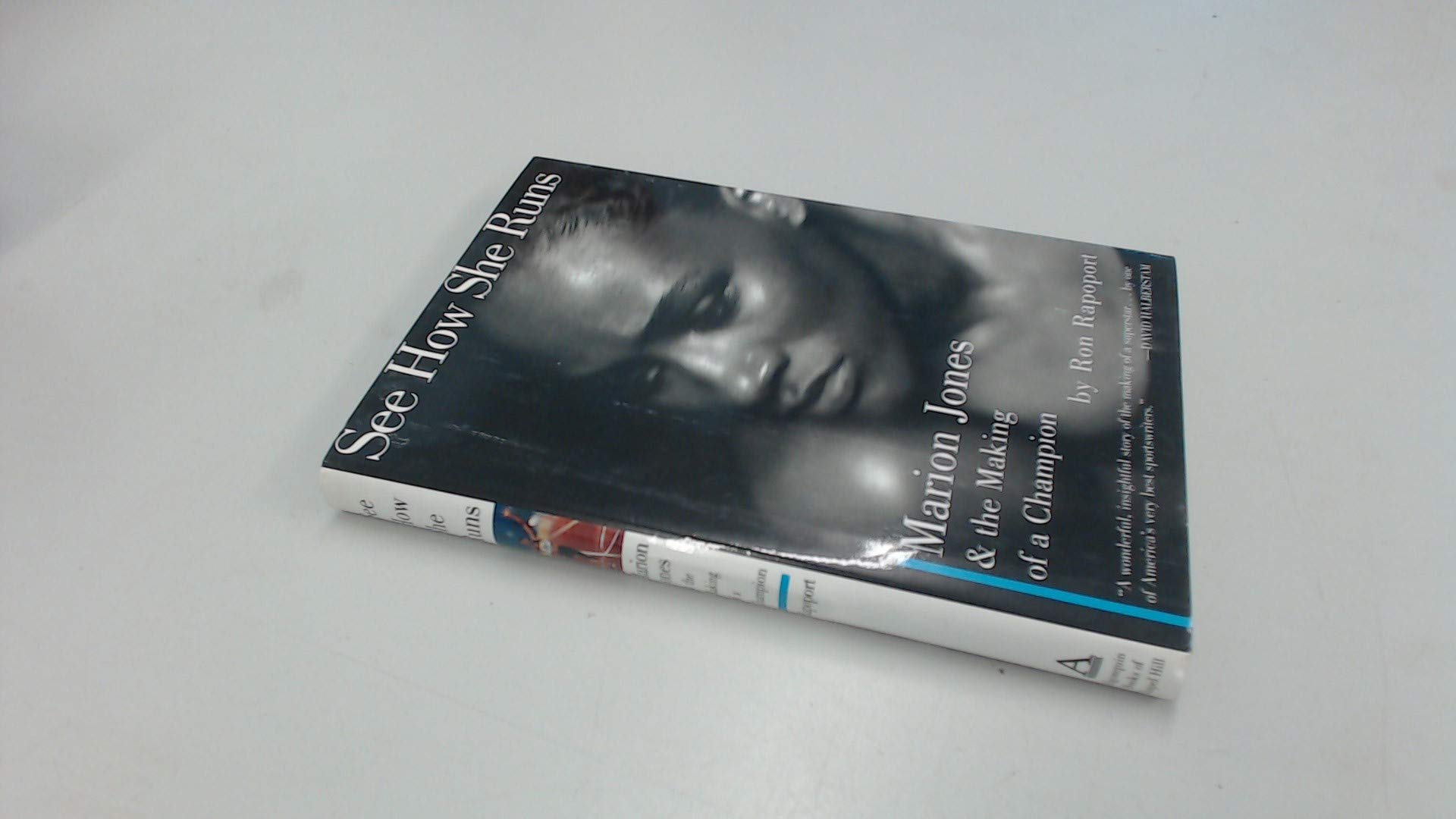 See How She Runs: Marion Jones & the Making of a Champion book