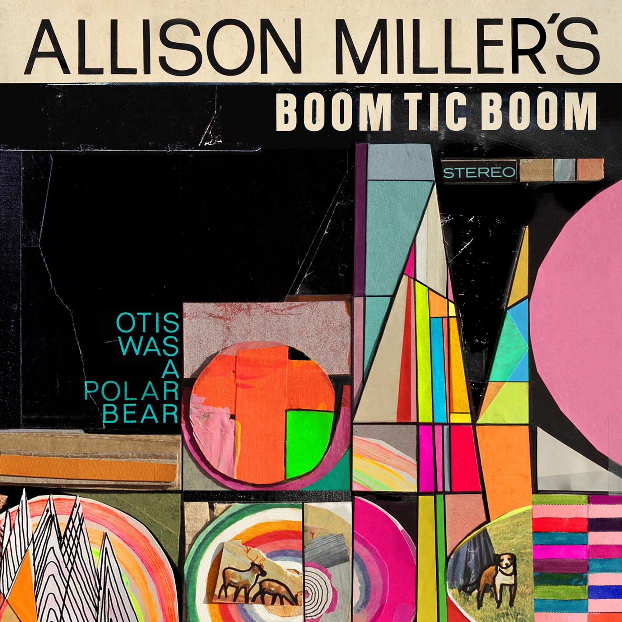Allison Miller's Boom Tic Boom - Otis Was A Polar Bear Pop