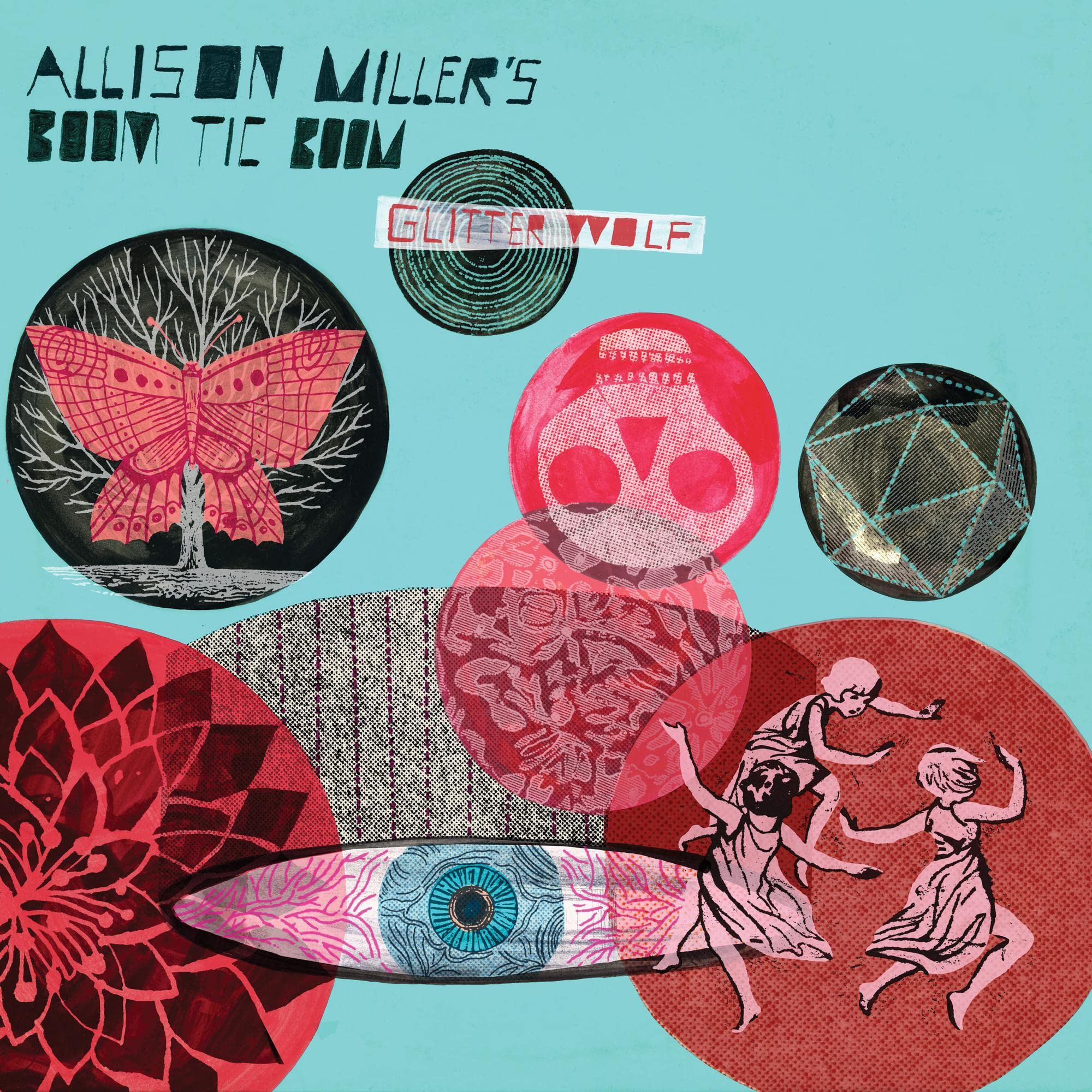 Allison Miller's Boom Tic Boom - Glitter Wolf Music for Children