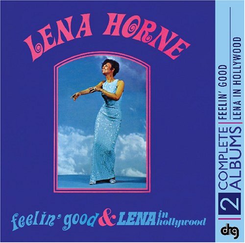 Feeling Good/Lena in Hollywood cd