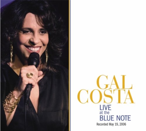 Gal Costa Live at the Blue Not Pop