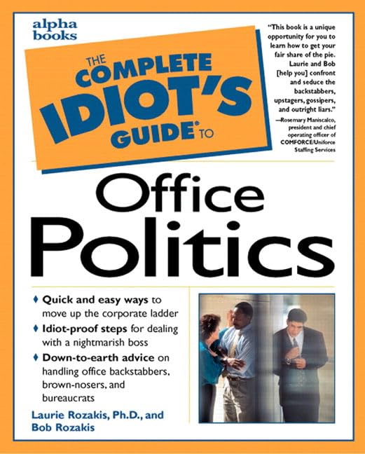 Cig To Office Politics (Complete Idiot's Guide to) Business, Finance & Career