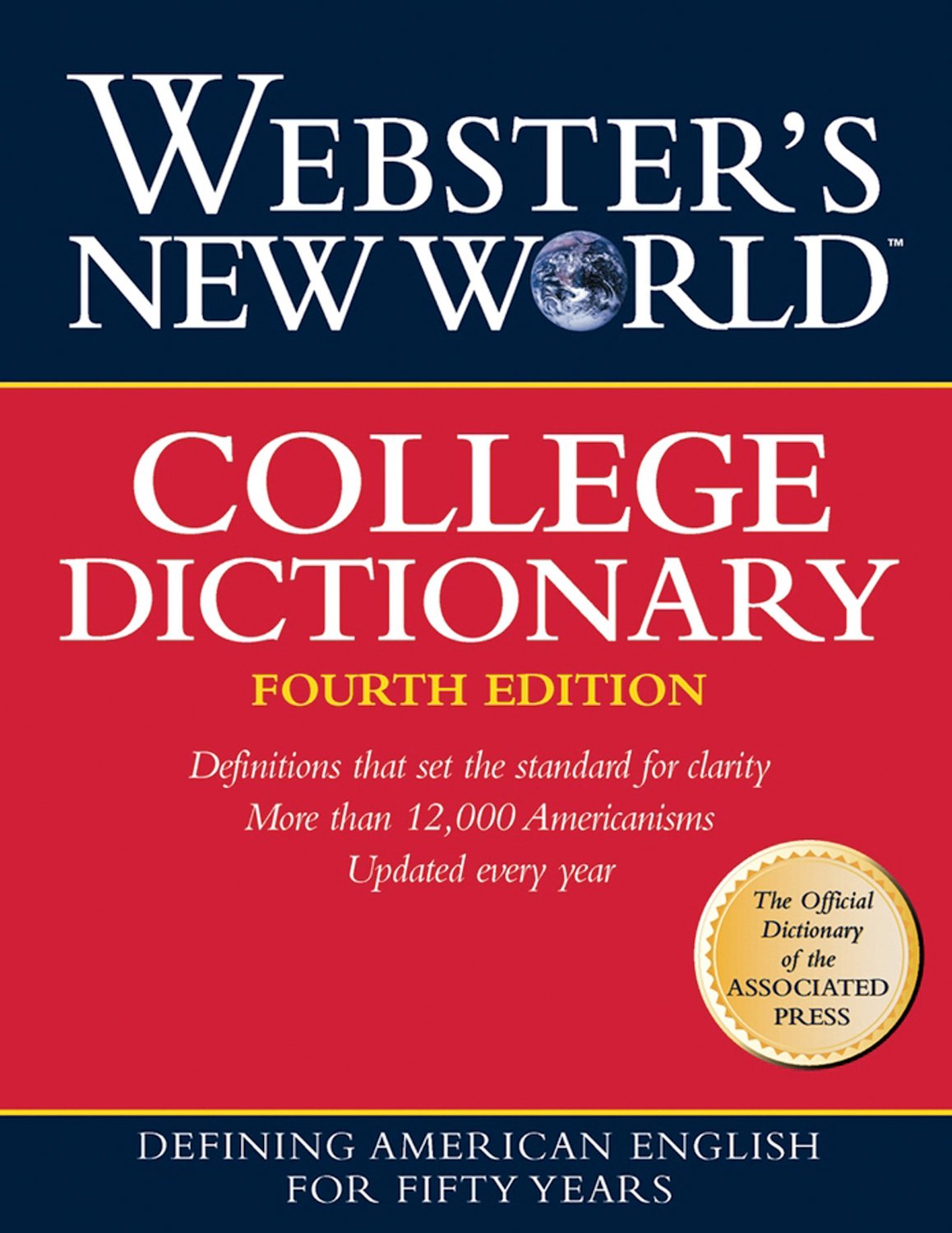 Webster's New World College Dictionary, 4th Edition (Cloth Plain Edged) General education