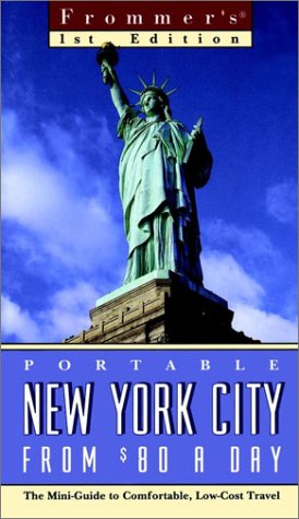 Frommer's Portable New York City from 80 Cents a Day Leisure, Home & Garden