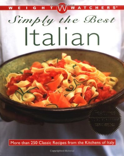 Weight Watchers Simply the Best Italian Cooking & Enjoying