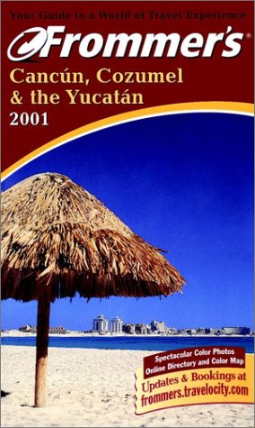 Cancun, Cozumel and the Yucatan book