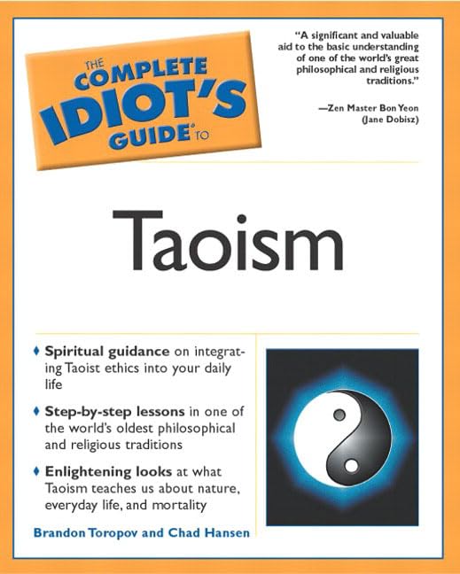 The Complete Idiot's Guide to Taoism Religion & Esotericism