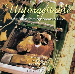 Unforgettable: Love Songs From 50's Other music genres
