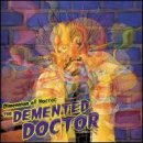 Beware of the Demented Doctor Music