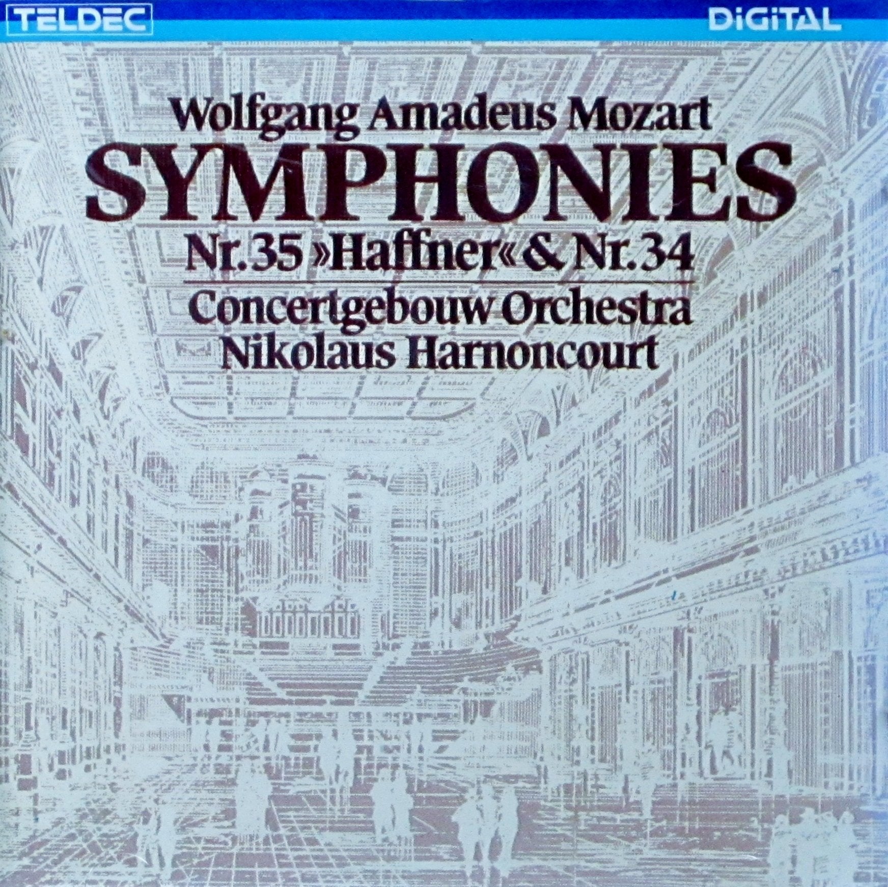 Symphonies Nr. 35 "Haffner" & Nr. 34 Classical