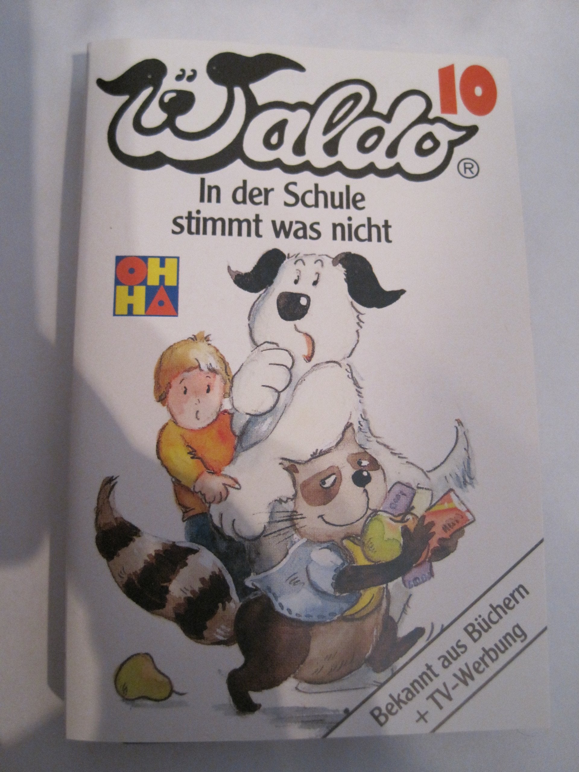 Waldo 10 - In der Schule stimmt was nicht - OHHA Music