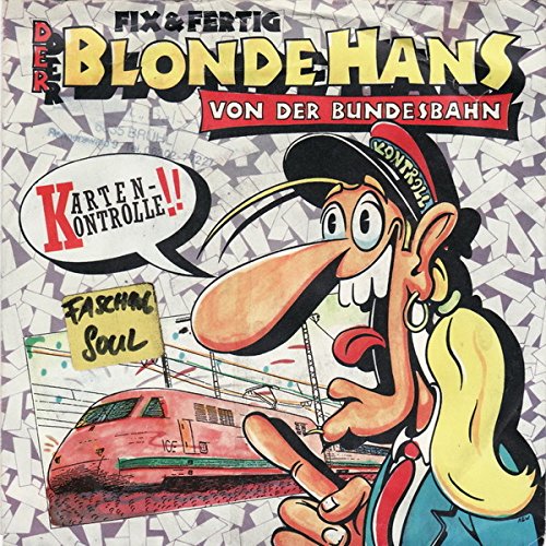 Der Blonde Hans Von Der Bundesbahn / Der Page Music