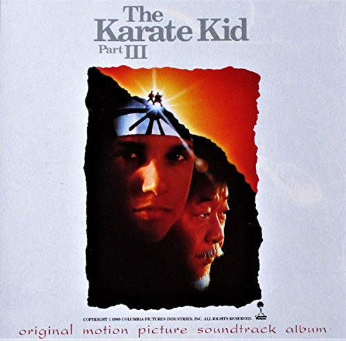 The Karate Kid Part III: Original Motion Picture Soundtrack Album Music