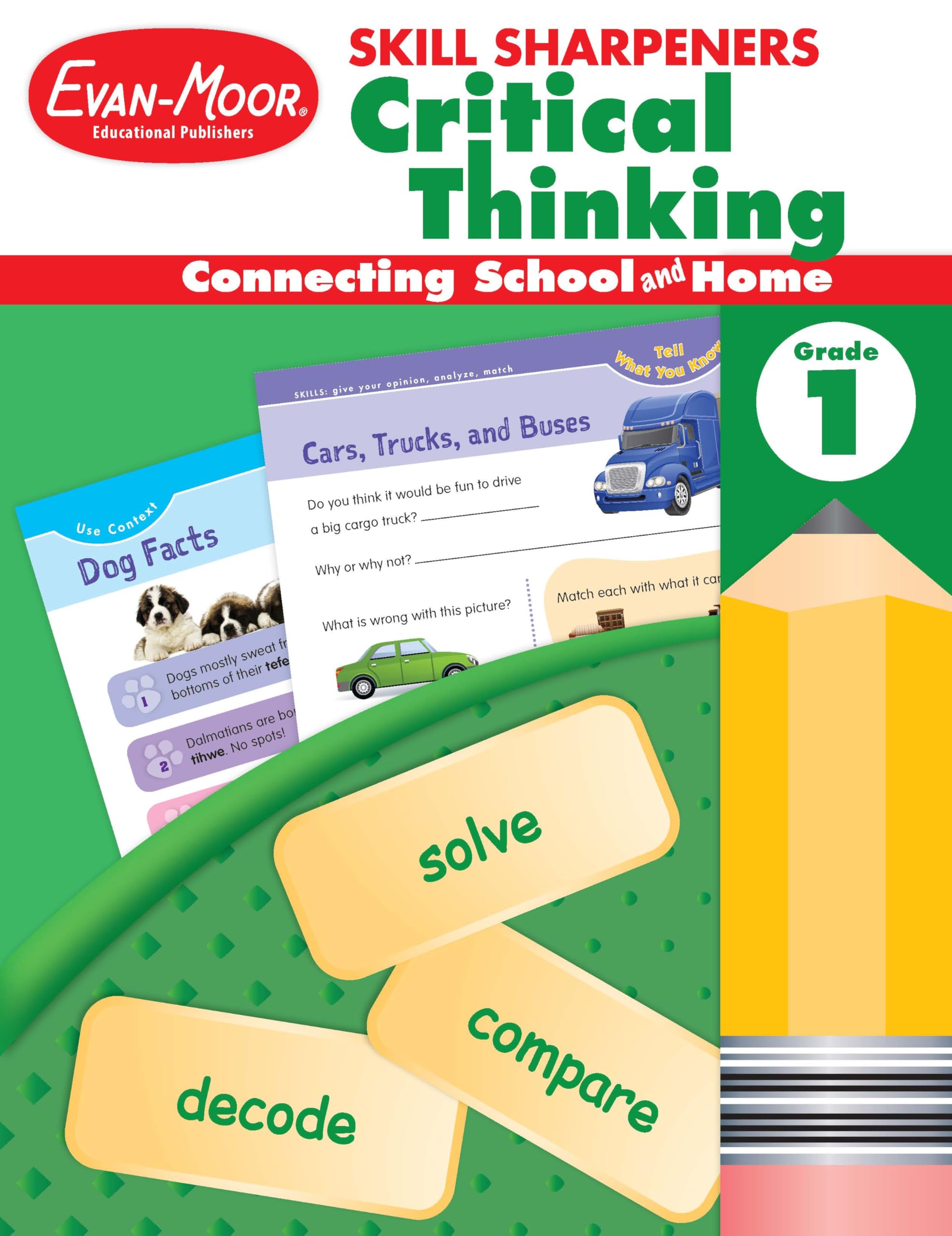Skill Sharpeners Critical Thinking, Grade 1: Connecting School and Home Non-fiction
