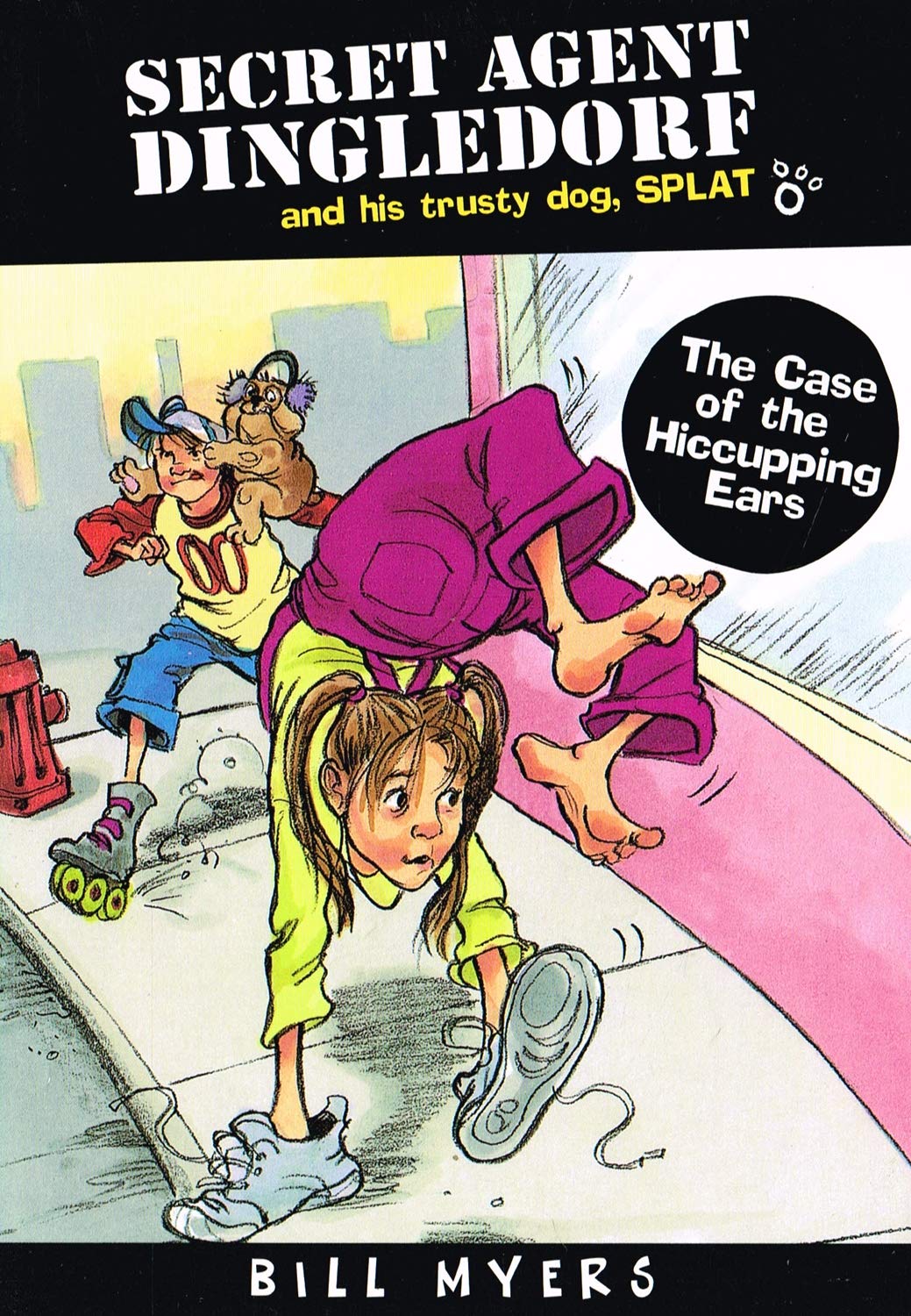 The Case of the Hiccupping Ears (Secret Agent Dingledorf, 5) Novels & Short Stories