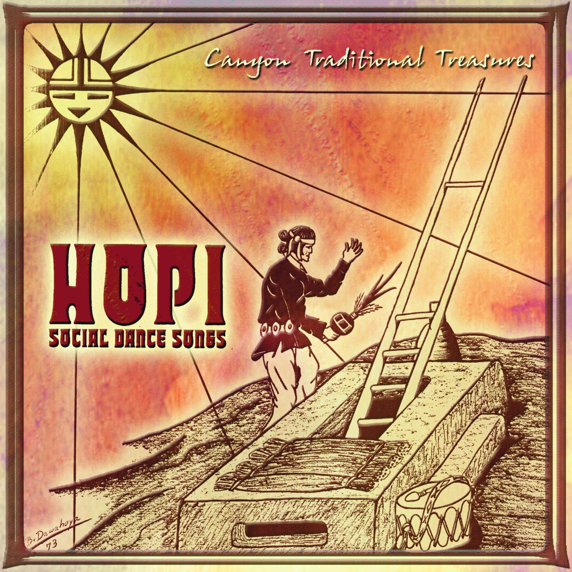 Bernard Dawahoya & Hopi Singers - Hopi Social Dance Songs Music