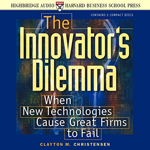 The Innovator's Dilemma: When New Technologies Cause Great Firms to Fail Contemporary literature