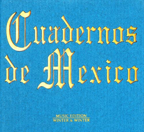 Cuadernos de Mexico Classical