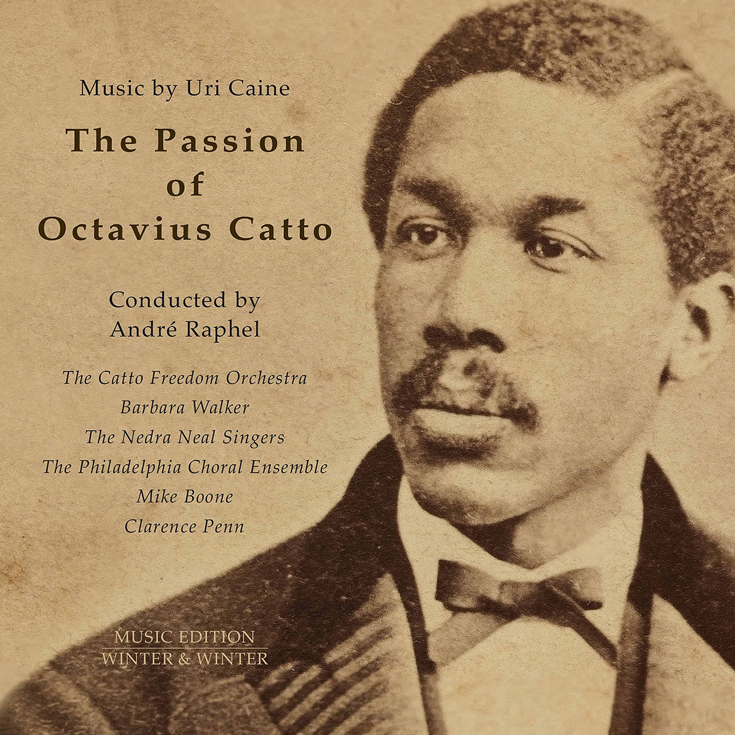 Caine:the Passion of Octavius Catto Classical