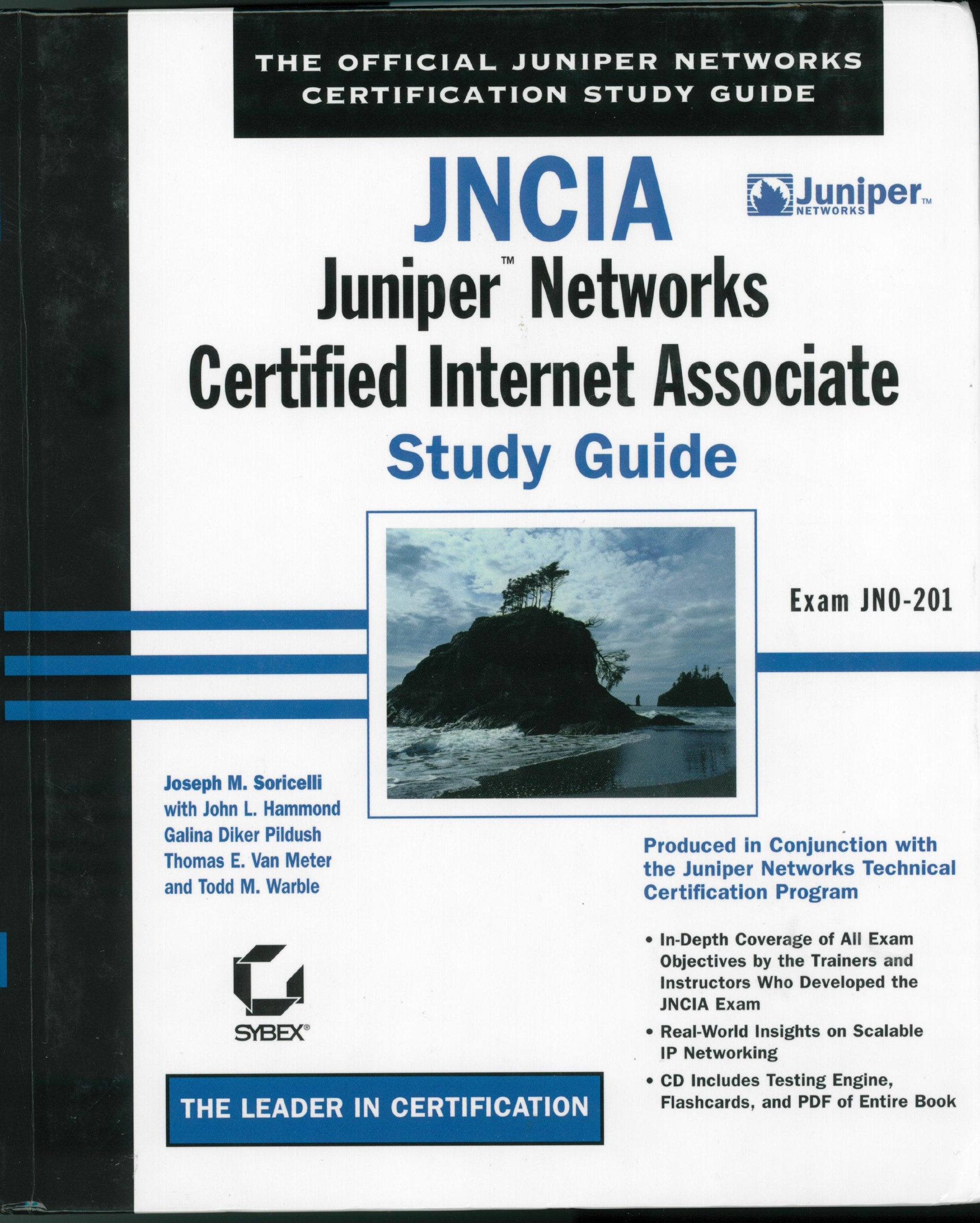 JNCIA: Juniper Networks Certified Internet Associate Study Guide: Exam JN0-201 Computer Science