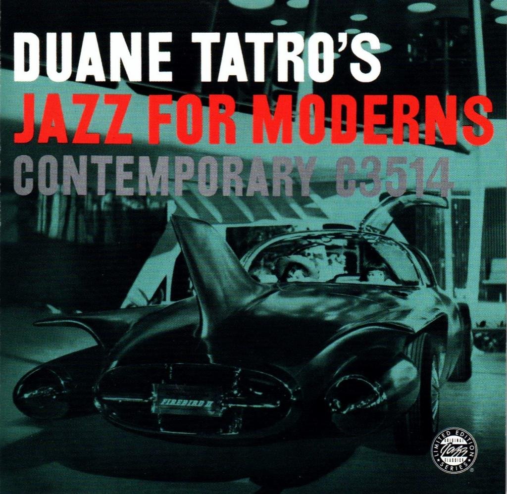 Duane Tatro's Jazz For Moderns: CONTEMPORARY cd