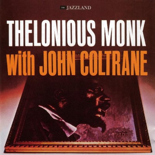 Thelonious Monk & John Coltrane Jazz