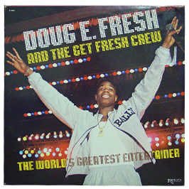 World's greatest entertainer (1988, & The Get Fresh Crew) Music
