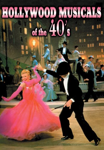 Hollywood Musicals of 40's Films